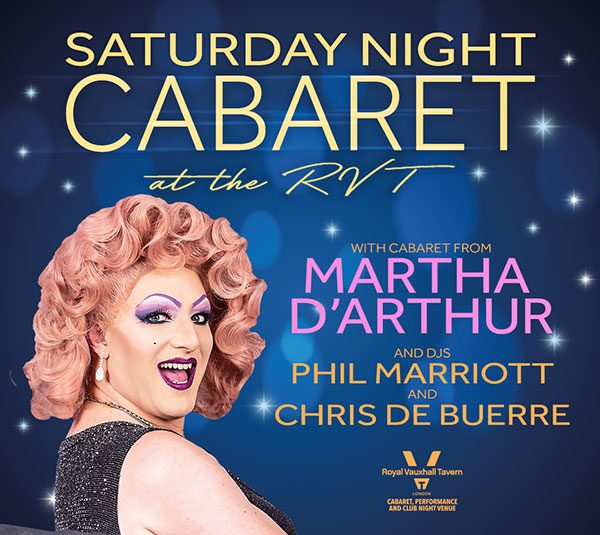 SATURDAY NIGHT CABARET AT THE RVT WITH MARTHA D’ARTHUR